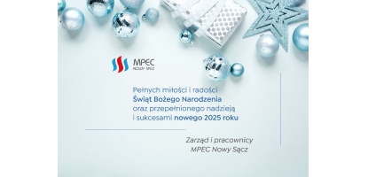 Radosnych Świąt Bożego Narodzenia życzy MPEC Nowy Sącz 