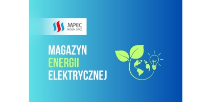 W MPEC Nowy Sącz powstanie magazyn energii elektrycznej 